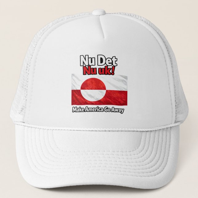 Boné Nu Det Nu uk! Make America Go Away Greenland flag (Frente)