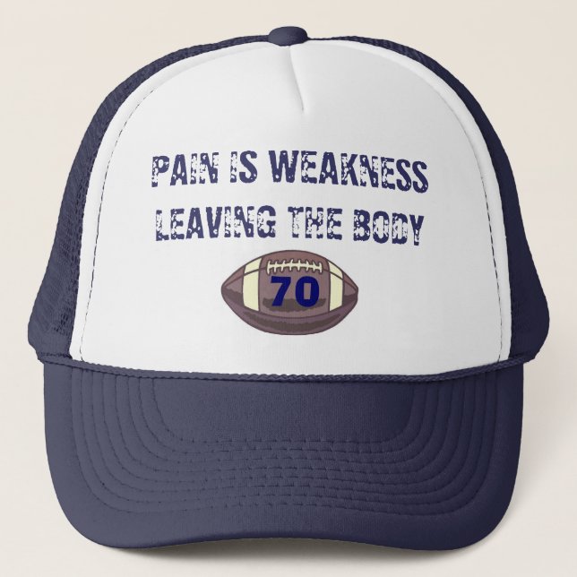 Boné o futebol, DOR É WEAKNESSLEAVING O CORPO, 70 (Frente)