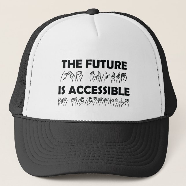 Boné O futuro é um idioma de sinal ASL acessível (Frente)