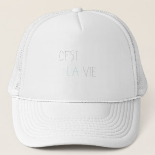 Boné O La de C'est Vie - que é vida