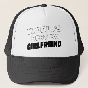 Boné O MELHOR EX-NAMORADA DO MUNDO Oferece O Melhor Ex