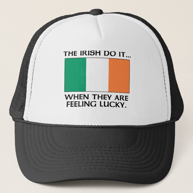 Boné Os Irlandeses Fazem... Quando Estão Se Sentindo So (Frente)