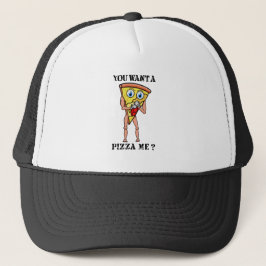 Boné Pizza Humorística Você Quer Uma Peça Minha