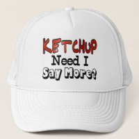 Precisa de mais ketchup