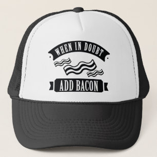 Boné Quando Em Dúvida Adicionar Bacon