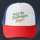Boné Que Comece as Travessuras Funny Irish St Patricks<br><div class="desc">Que Comece as Travessuras Funny Irish St Patricks Day</div>