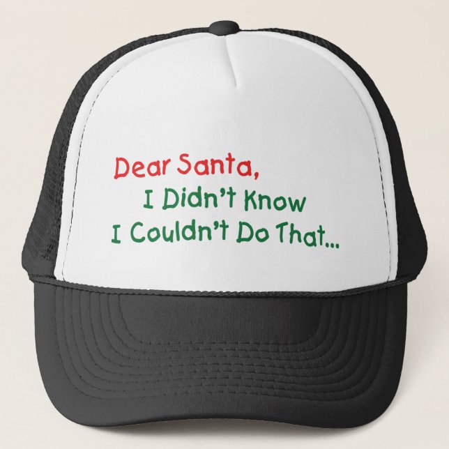 Boné Querido Papai Noel, Eu Não Sabia Que Não Podia Faz (Frente)