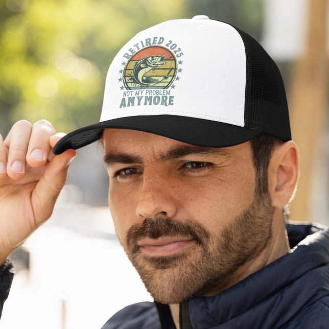 Boné Retired 2025 Not my Problem Any More, Fishing (Criador carregado)