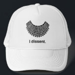 Boné Ruth Bader Ginsburg I Discordo do Colarinho RBG<br><div class="desc">Representa o RBG notório com um colar de assinatura de Ruth Bader Ginsburg e "Eu discordo" citando chapéu de caminhoneiro. Collar é puxado à mão para adicionar um pouco de capricho ao seu progresso em matéria de direitos humanos.</div>