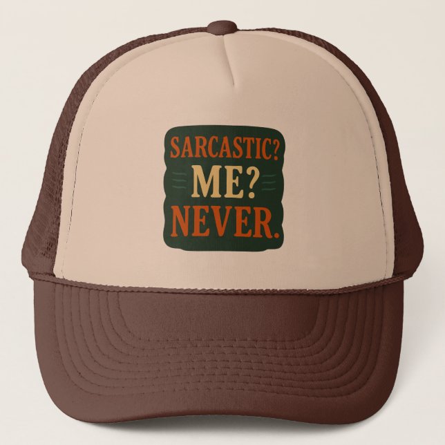 Boné Sarcastic? Me? Never Funny Minimalist Quote (Frente)