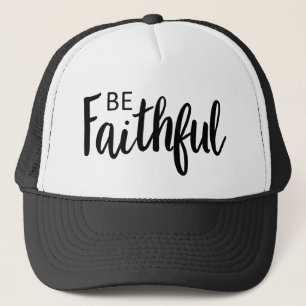 Boné Seja Fiel com os Gráficos Faith Art Christian Fa