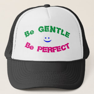 Boné Seja gentil, Seja perfeito para o chapéu do caminh