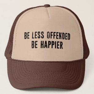 Boné Seja Menos Ofendido Seja Mais Feliz