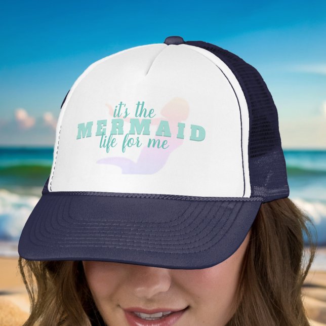 Boné Sereia Engraçada Cita Hat De Caminhoneiro (It's the mermaid life for me and if it's your way of life too, here's your hat)