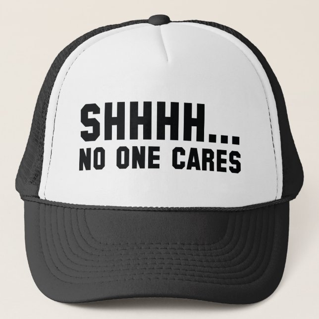 Boné Shhh... Ninguém se preocupa (Frente)