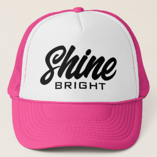 Boné Shine Bright Trucker Hat com citação motivacional
