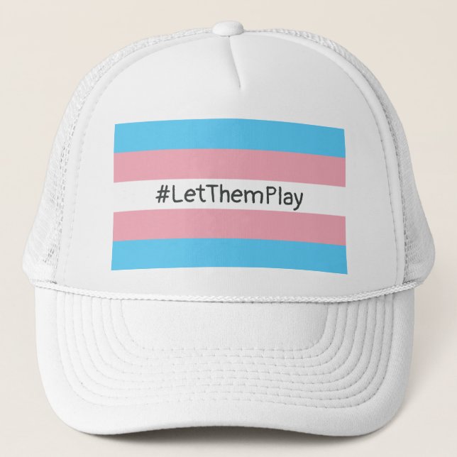 Boné Sinalizador Trans #LetThemPlay (Frente)