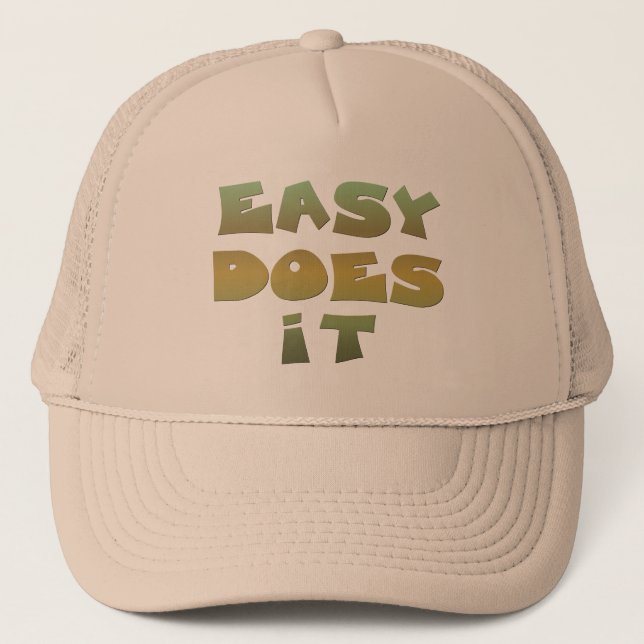 Boné Slogan de recuperação Easy Does It Cote Texto Dour (Frente)