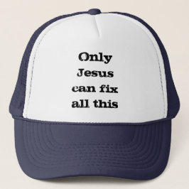 Boné Só Jesus Consegue Consertar Todas Estas Boas Notíc