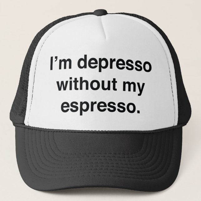 Boné Sou Depresso Sem Meu Espresso (Frente)