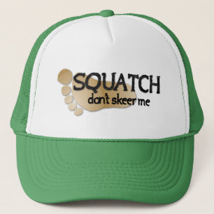 Boné Squatch não faz Skeer mim