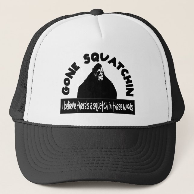 Boné Squatchin ido - há uns SQUATCH nestas madeiras! (Frente)