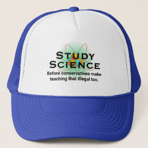 Boné "Study Science Before Conservatives Outlaw It T-Sh