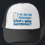 Boné Super-herói Engraçado de Recursos Humanos<br><div class="desc">Sou gerente de RH,  qual é a sua superpotência? Um presente engraçado do departamento de recursos humanos para um representante de RH em fonte azul.</div>