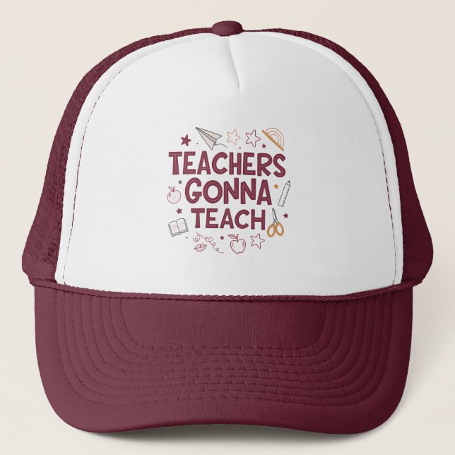 Boné Teachers Gonna Teach Cute Pink Teacher  (Frente)