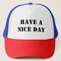 Tenha um bom dia, chapéu de positividade
