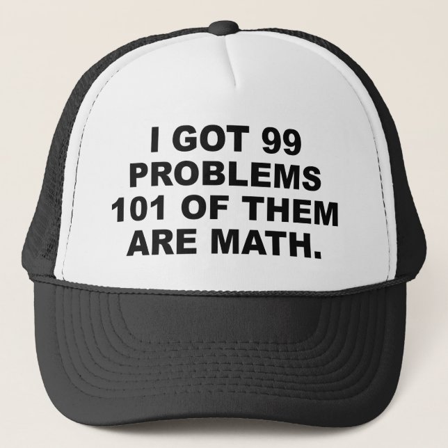 Boné Tenho 99 Problemas 101 Deles São Matemática (Frente)