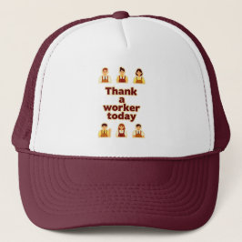 Boné Thank a Worker Today Appreciation Shirt – Labor