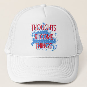 Boné Thoughts Become Things Motivational Inspirational