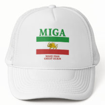 Toca MIGA – Faça o Irã Grande Novamente.