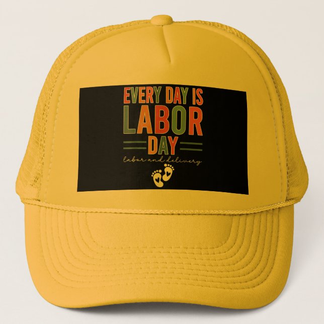 Boné Todos Os Dias São Trabalhistas Que Camisam O Traba (Frente)