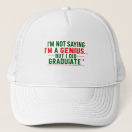 Boné Trucker Hat- funny Graduation Quote