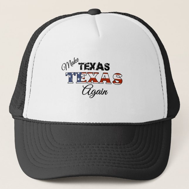 Boné Trucker Hat: Torne Texas novamente (Frente)
