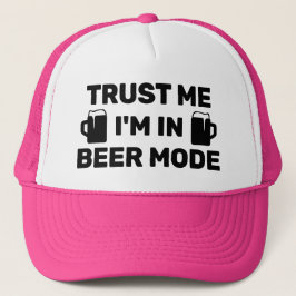 Boné Trust Me - I'm In Beer Mode™ Trucker Hat