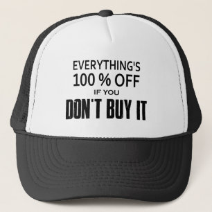 Boné Tudo está 100% fora se você não Comprar