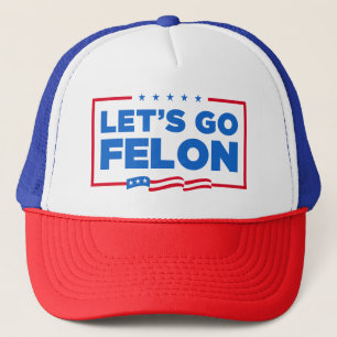Boné Vamos Go Felon Anti-Trump