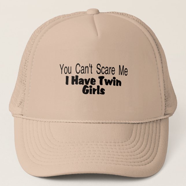 Boné Você chanfra o susto mim que eu tenho meninas (Frente)