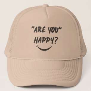 Boné Você Está Feliz? Truckers Hat