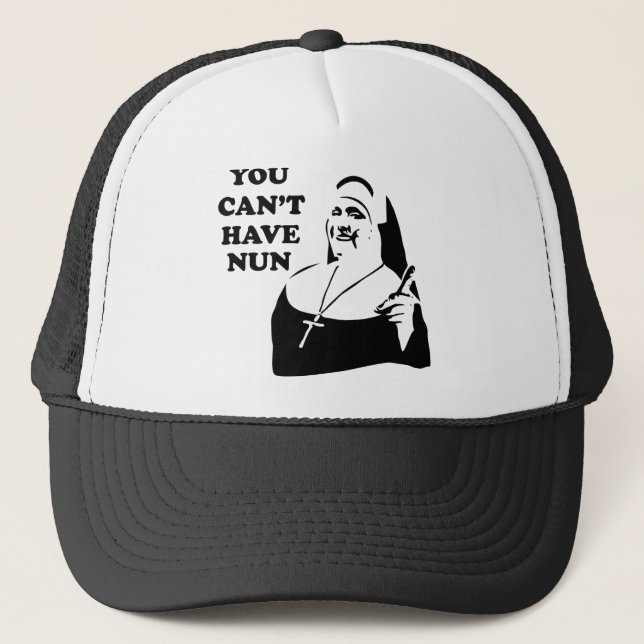 Boné Você não pode ter freira (Frente)