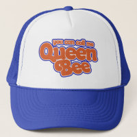 Você pode me chamar de Rainha Bee