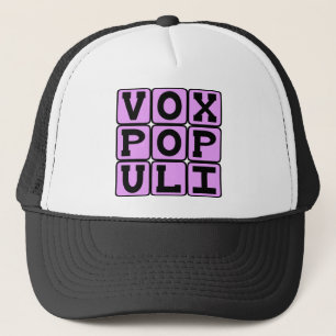 Boné Vox Populi, Voz do Homem Comum Frase em Latim