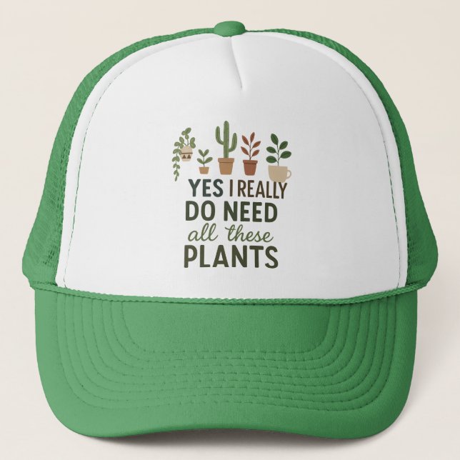 Boné Yes I Need All These Plants Funny Plant Lover Gift (Frente)