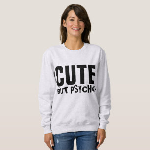 BONITA, MAS PSIQUO Meninas T-shirts engraçadas