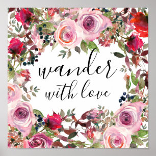Bonito Floral Wander com Love Poster