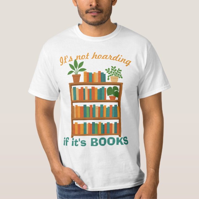 Book-Lover Humorous T-shirt (Frente)