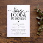 Booze Comida e Má Dança Movem Casamento Convite<br><div class="desc">Este convite de casamento engraçado é simples e fará seus convidados rirem!</div>